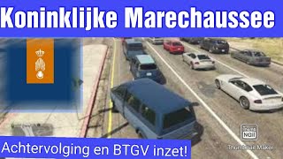 GTA V roleplay Koninklijke marechaussee achtervolging en BTGV (lees beschrijving)