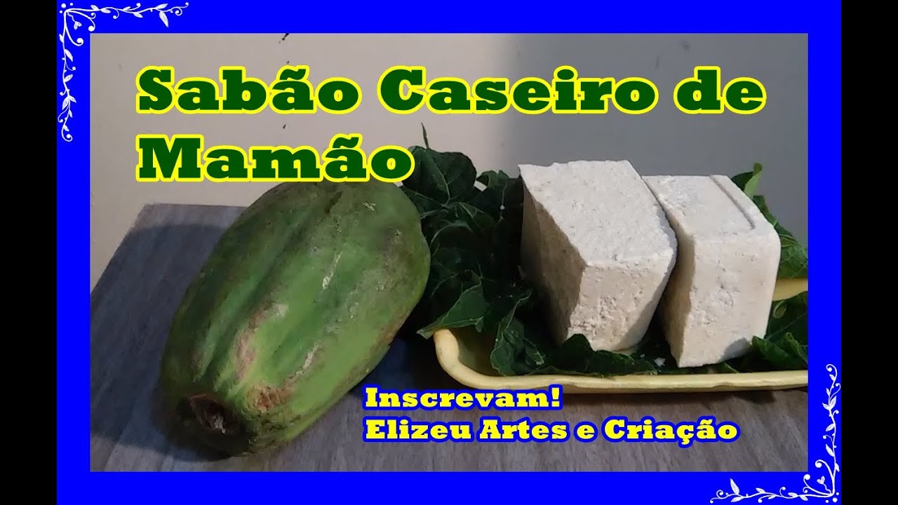 Sabão Caseiro de Mamão Verde (extra forte)