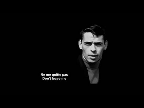 Saga 03 - Jacques Brel 1929-1978 - Don't leave me.