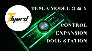 Tlyard Intelligent Control Expansion Dock for Tesla Model 3 & Y