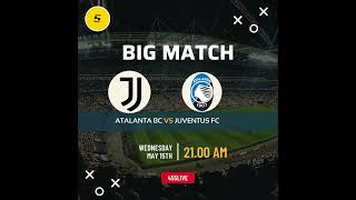Coppa Italia Showdown: Atalanta vs. Juventus!