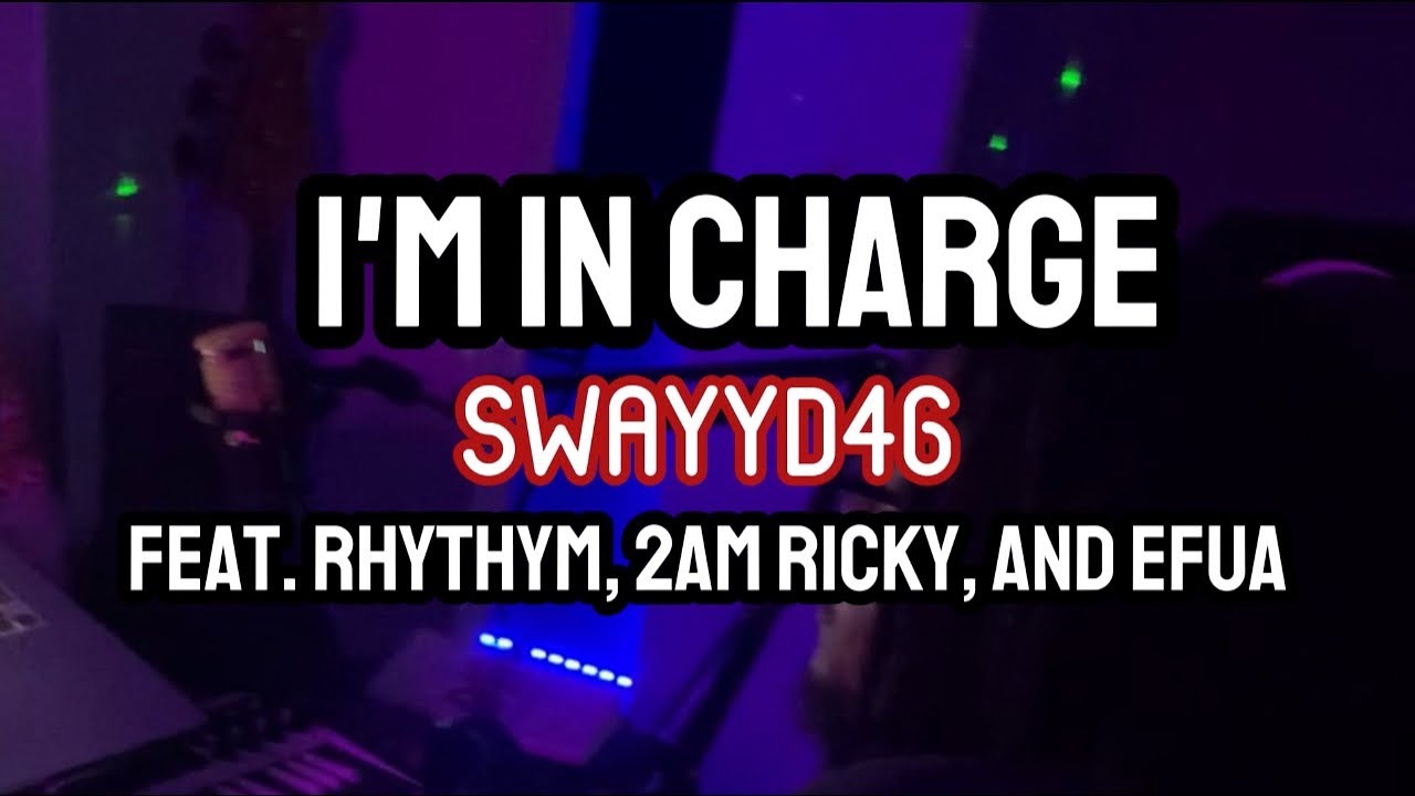 *NEW* Single “I’m in Charge” (feat. RHYTHYM. 2AM Ricky, Efua) - YouTube