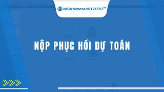 Nộp phục hồi dự toán | MISA MIMOSA.NET