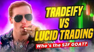 Best Instant Funding Prop Firm 2025? 🔥 Tradeify vs Lucid Trading Full Breakdown!