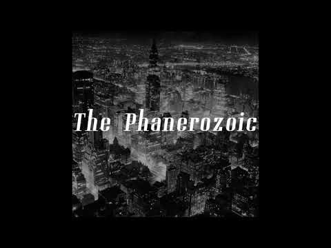 The Phanerozoic - Visible Life