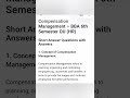 sure questions in compensation management BBA 6 semester ou