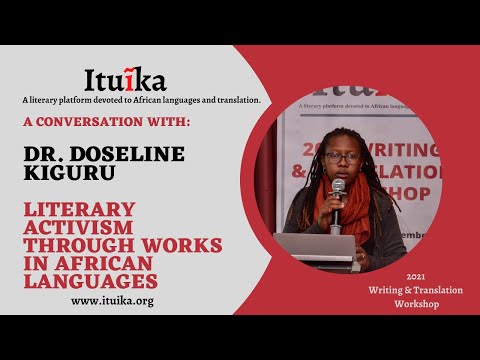 Literary Activism through works in African Languages| Dr. Doseline Kiguru