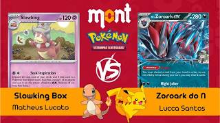 [Pokémon na Mont] Slowking Box VS  Zoroark do N (R 03 - 17/06/2026)