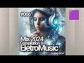 Mix 2024 electro music compilation  exclusive sounds by abeats catcher 006