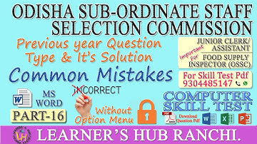 MS-WORD PART-16 [Common Mistakes] Previous Year Type, Important For OSSSC & OSSC Computer Skill Test