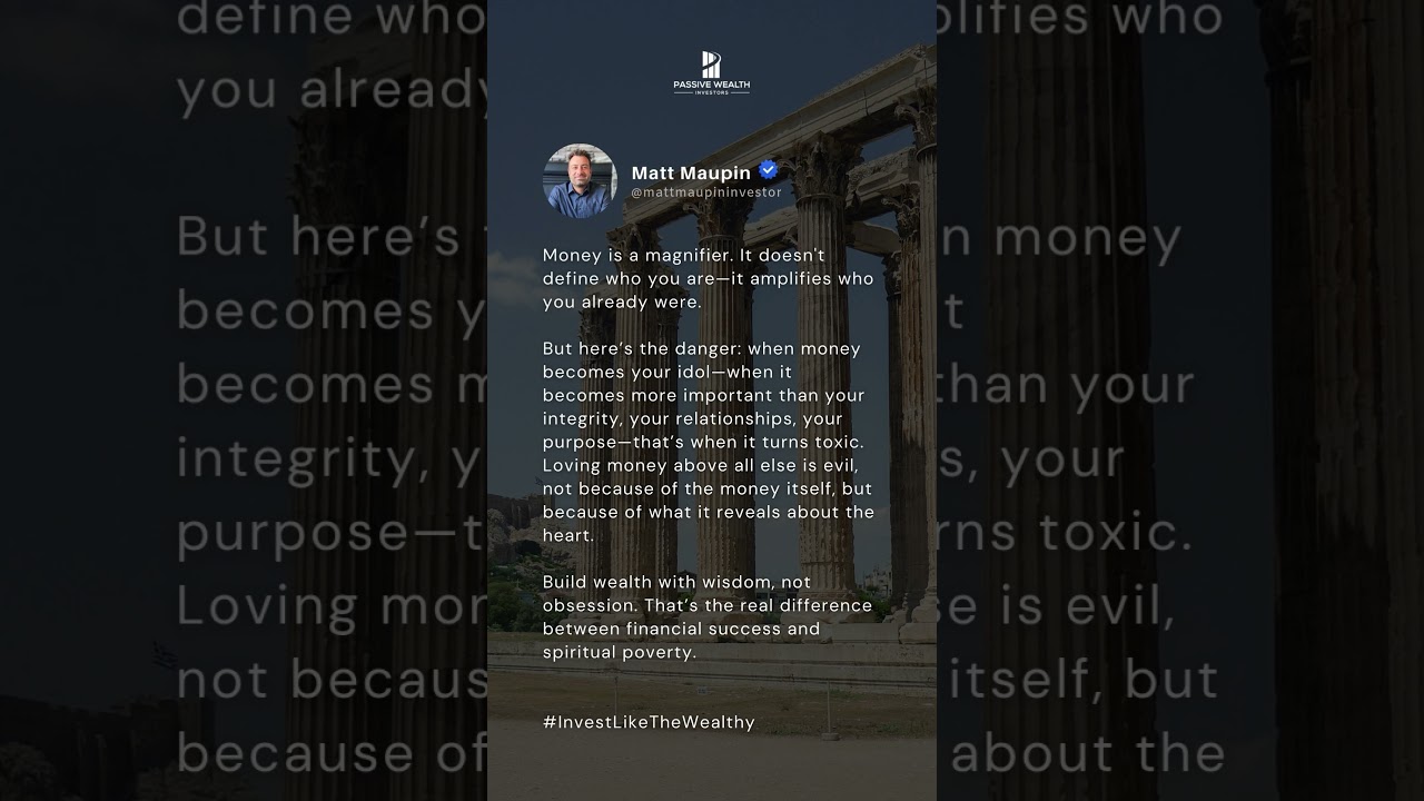 Money is a magnifier.