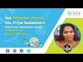 Our #WonderWoman " Priya Sadasivam " shares her experience as our #DigiPreneur !!!