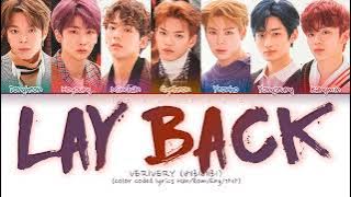 REQUEST | VERIVERY Lay back Lyrics (베리베리 Lay back 가사)