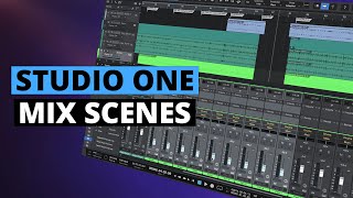 Studio One Mix Scenes