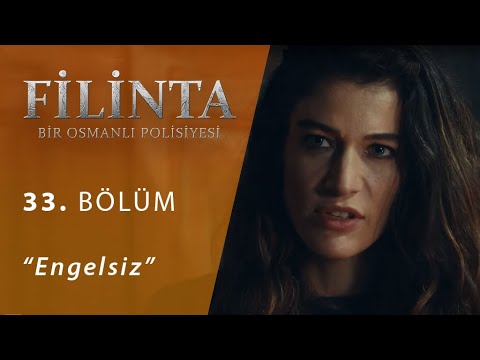 Filinta Engelsiz 33.Bölüm