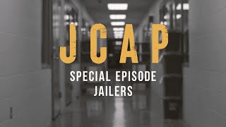 Kosciusko JCAP | Special Episode - Jailers