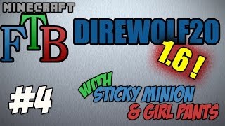 FTB Direwolf20 S02E04 - Starting on Sorting and GirlPants is Sick