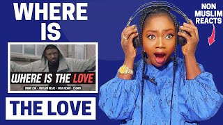 NON-MUSLIM REACTS TO WHERE IS THE LOVE (Muslim Cover) Ft  Omar Esa, Muslim Belal, Essam REACTION!!!😱
