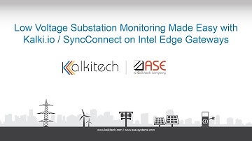 Kalki.io | Low Voltage Substation Monitoring | Intel Edge Devices | LV & Transformer Monitoring
