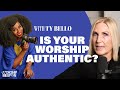 What Makes Our Worship Authentic? With TY Bello