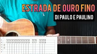 Video thumbnail of "Estrada de ouro fino"