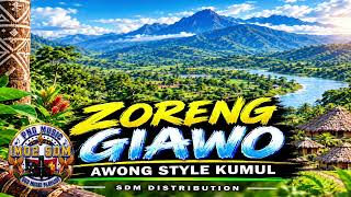 ZORENG GIAWO - Awong Style Kumul | Local Music 2026 | SDM Distribution 