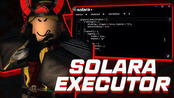 INCREDIBLE Executor Solara (99% UNC) - Roblox Scripts Menus, Keyless, Byfron Bypass, Free Download