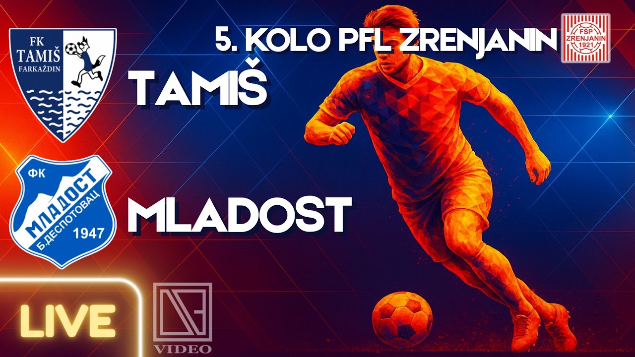 FK TAMIŠ Farkaždin - FK MLADOST Banatski Despotovac (Full match Livestream) [20.09.2026.]