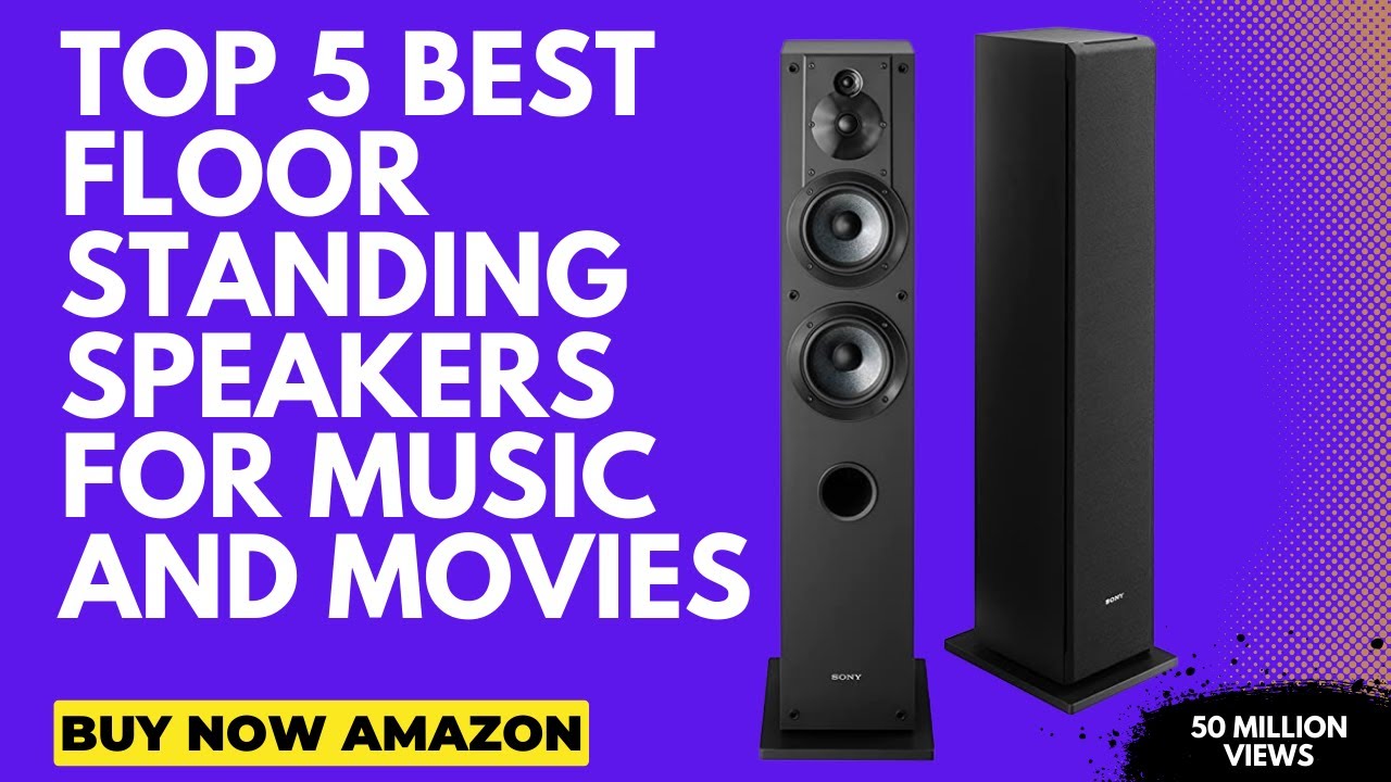 Top 5 Best Floor Standing Speakers For Music And Movies 👌Product Review