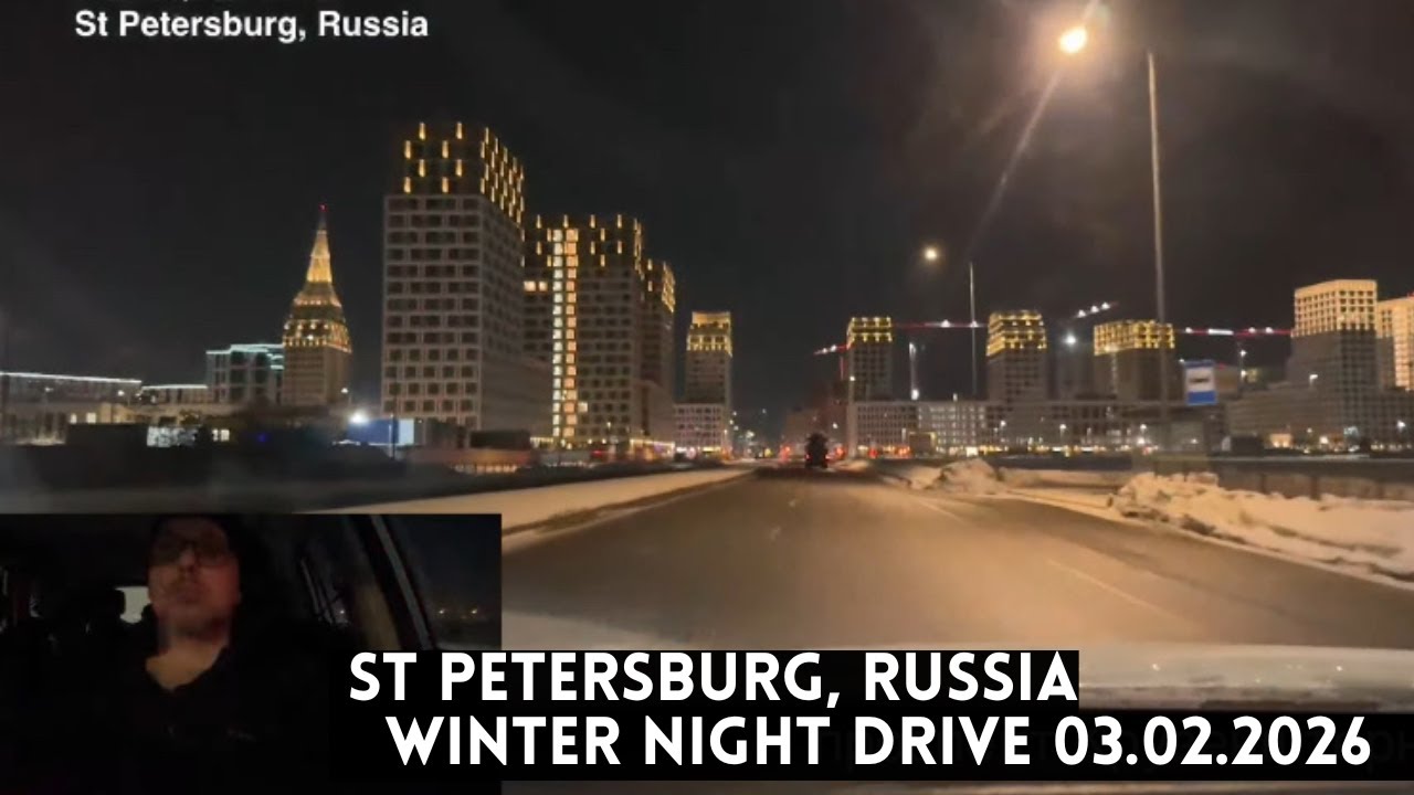 St Petersburg, Russia Winter Night Drive! Chat and Music | 03.02.2026
