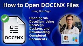 DOCENX Files: How to Open DocuSign Envelope Files