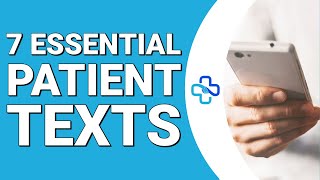 7 Essential Text Messages to Send Your Patients in 2023 | Improve Patient Communication