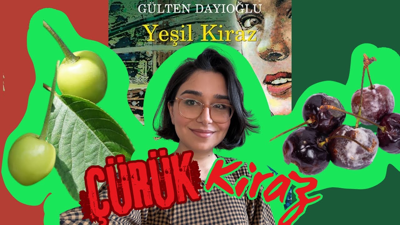 Yeşil Kiraz - Gülten Dayıoğlu | Aşırı Gerçekçi Kitap Değerlendirmesi