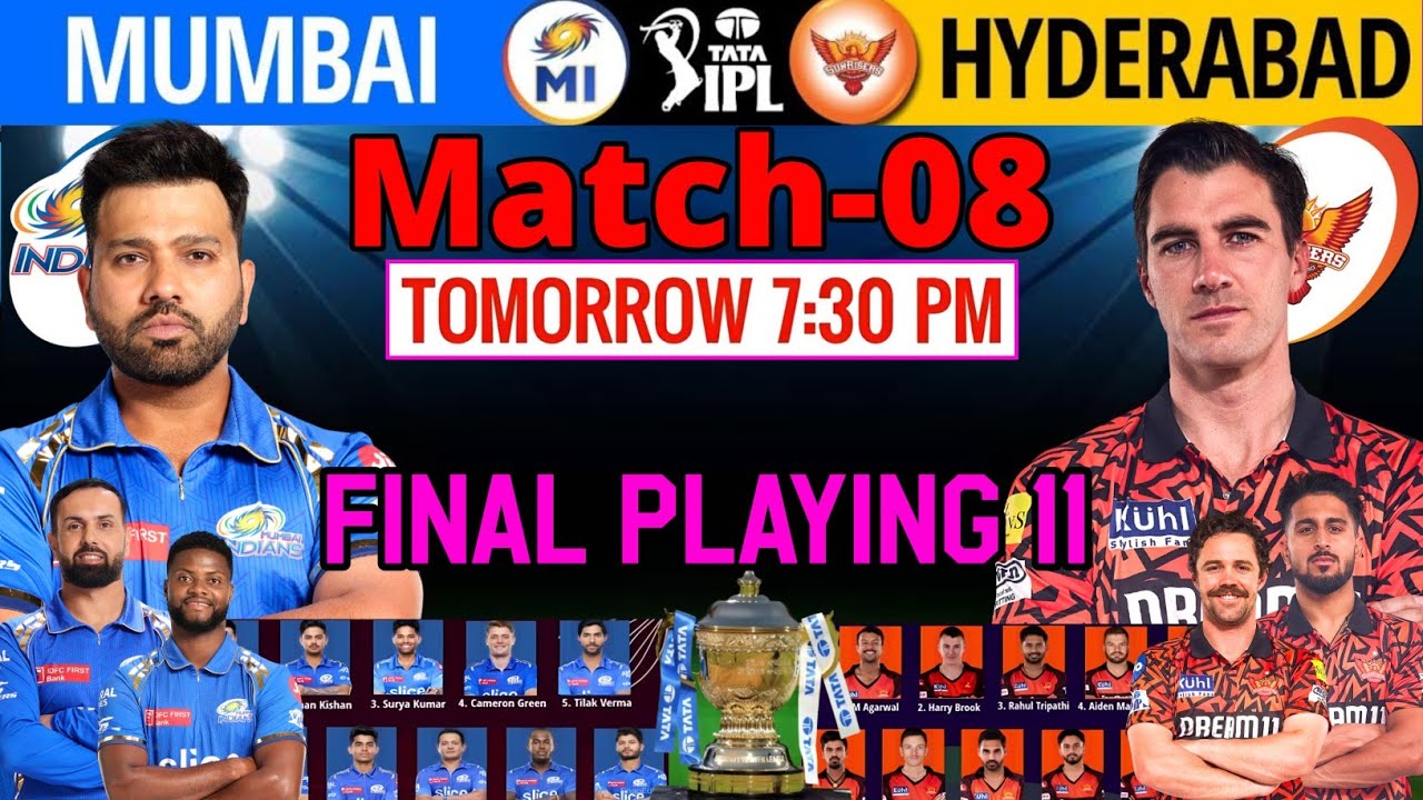 IPL 2024 | Mumbai vs Hyderabad Match Playing 11 | MI vs SRH Playing 11 2024