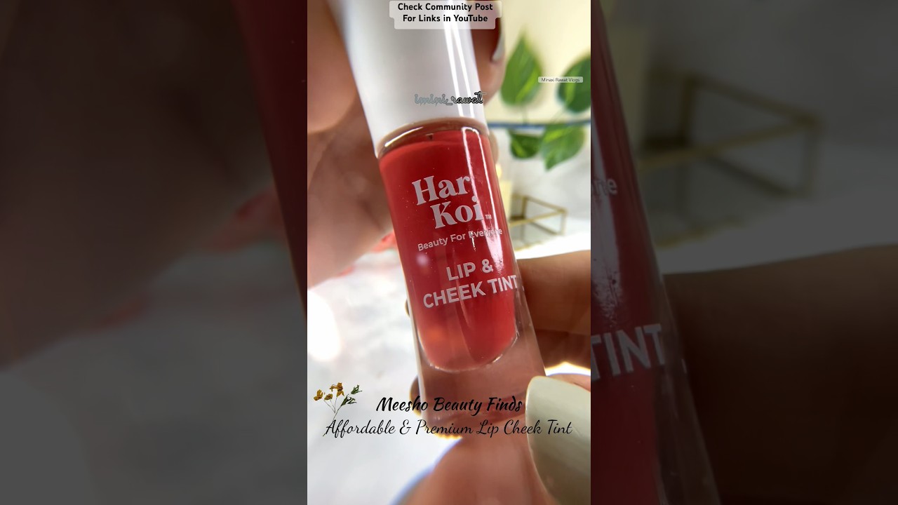 Meesho Beauty Finds Under ₹200 || Lip Cheek Tint || #meeshohaul #meeshofinds #youtubeshorts #shorts