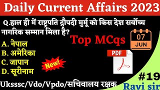07 June Daily Current Affairs | Important Current Affairs 2023 | Current affairs gk  | For all exams