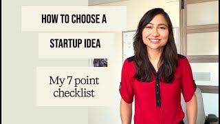 How I Filtered 30 Startup Ideas Down to 1: My 7-Point test for product ideas | Startup Series Ep 2