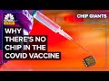 Why It’s Impossible To Put Tracking Microchips In Covid Vaccines