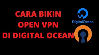 cara bikin OpenVpn di DigitalOcean Gratis screenshot 4