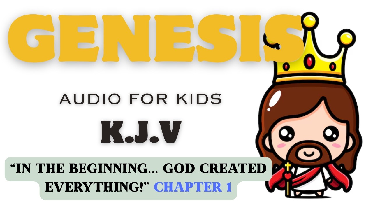 In the Beginning | Genesis 1 | KJV Audio Bible with Text