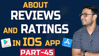 #45 About reviews & Ratings in iOS App | App Marketing Course