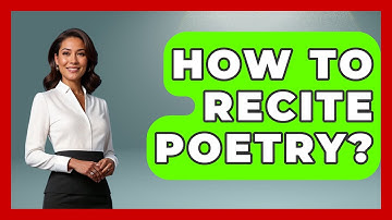 How To Recite Poetry? - The Language Library