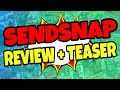 SendSnap Review & Teaser 📡 Send Snap Review + Teaser 📡📡📡