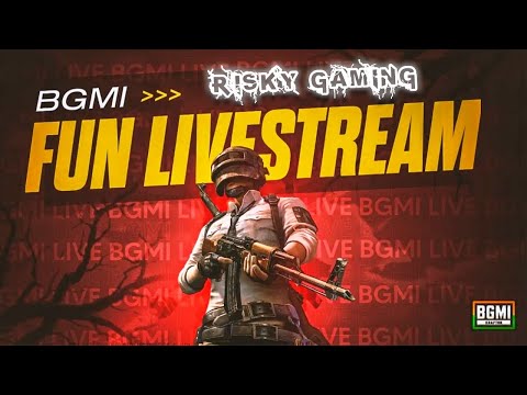 BGMI FUN LIVE GAMEPLAY || RISKY GAMING #5