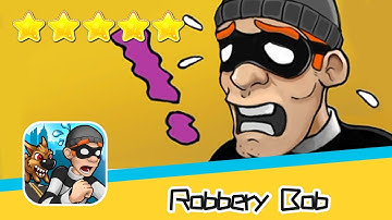 Robbery Bob™ - Level Eight AB - Advanced 13 Walkthrough Stylish Suit Recommend index five stars