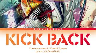 Chainsaw Man - Opening ''KICK BACK