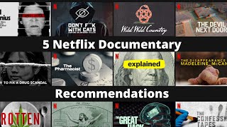 5 Netflix Documentary Recommendations