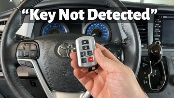 How To Start A 2011 - 2020 Toyota Sienna With Key Not Detected - Dead, Bad, Broken Remote key Fob