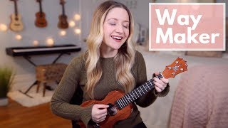 Video thumbnail of "Way Maker - Sinach (Ukulele Cover)"