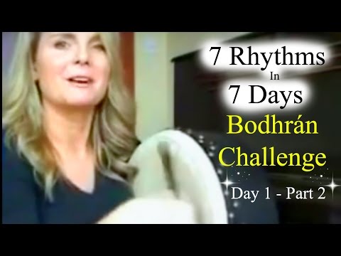 7 Rhythms In 7 Days (Bodhran Challenge) - Day 1 Pa...